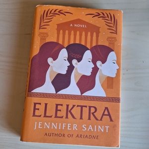 Elektra by Jennifer Saint - Hardcover Fiction with Dust Jacket